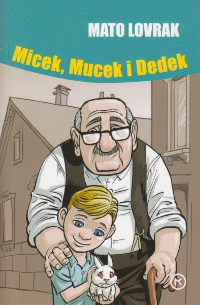 Micek, Mucek i Dedek