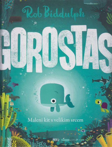 Gorostas: maleni kit s velikim srcem