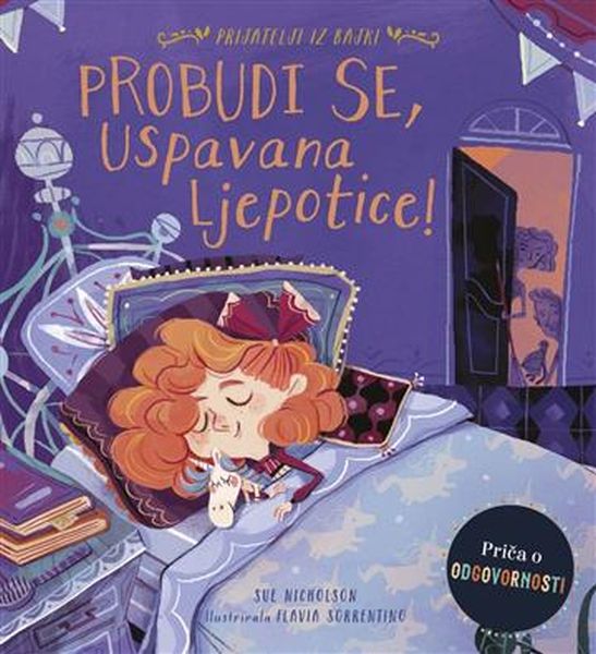 Probudi se, Uspavana ljepotice! : priča o odgovornosti